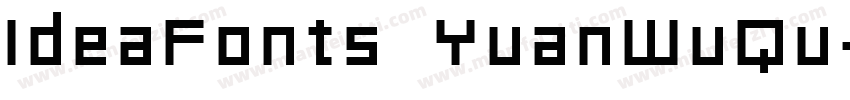 IdeaFonts YuanWuQu字体转换